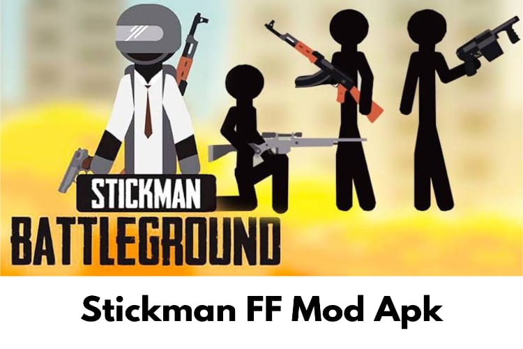 Stickman FF Mod Apk