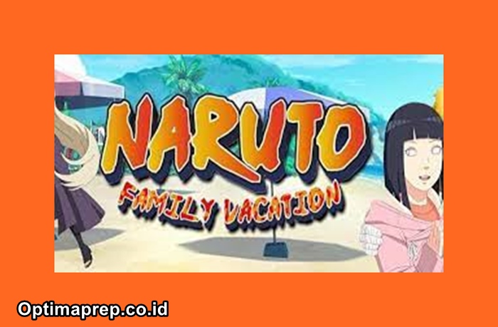 Naruto Family Vacation APK mod
